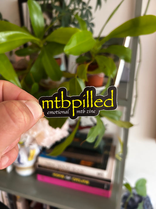 MTBPILLED EMOTIONAL MTB ZINE 2.75x1"