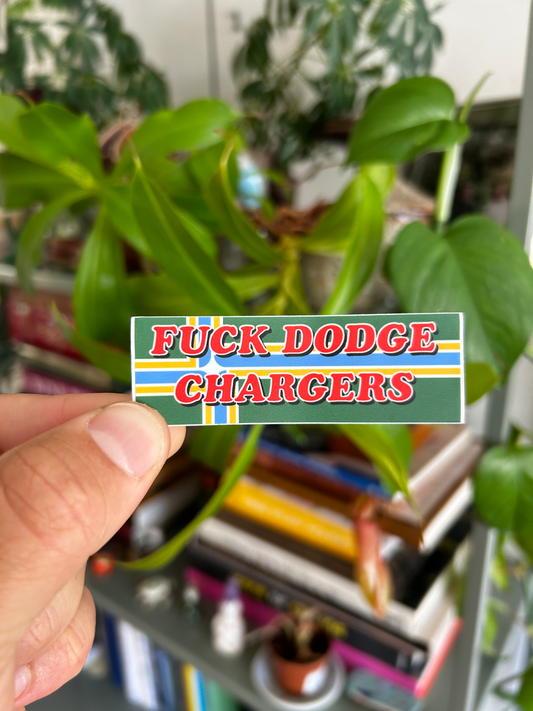 FUCK DODGE CHARGERS 3x1"